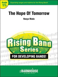 The Hope of Tomorrow Concert Band sheet music cover Thumbnail
